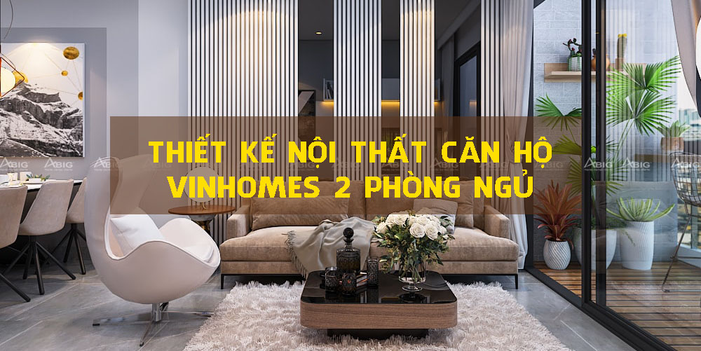 DỰ ÁN CĂN HỘ CHUNG CƯ VINHOMES GRAND PARK – 70M2