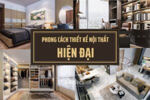 phong cách nội thất hiện đại