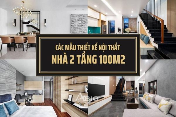 thiet ke noi that nha 2 tang 100m2