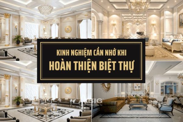 kinh nghiem hoan thien biet thu