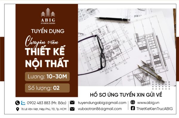 TUYỂN DỤNG NHÂN VIÊN THIẾT KẾ NỘI THẤT